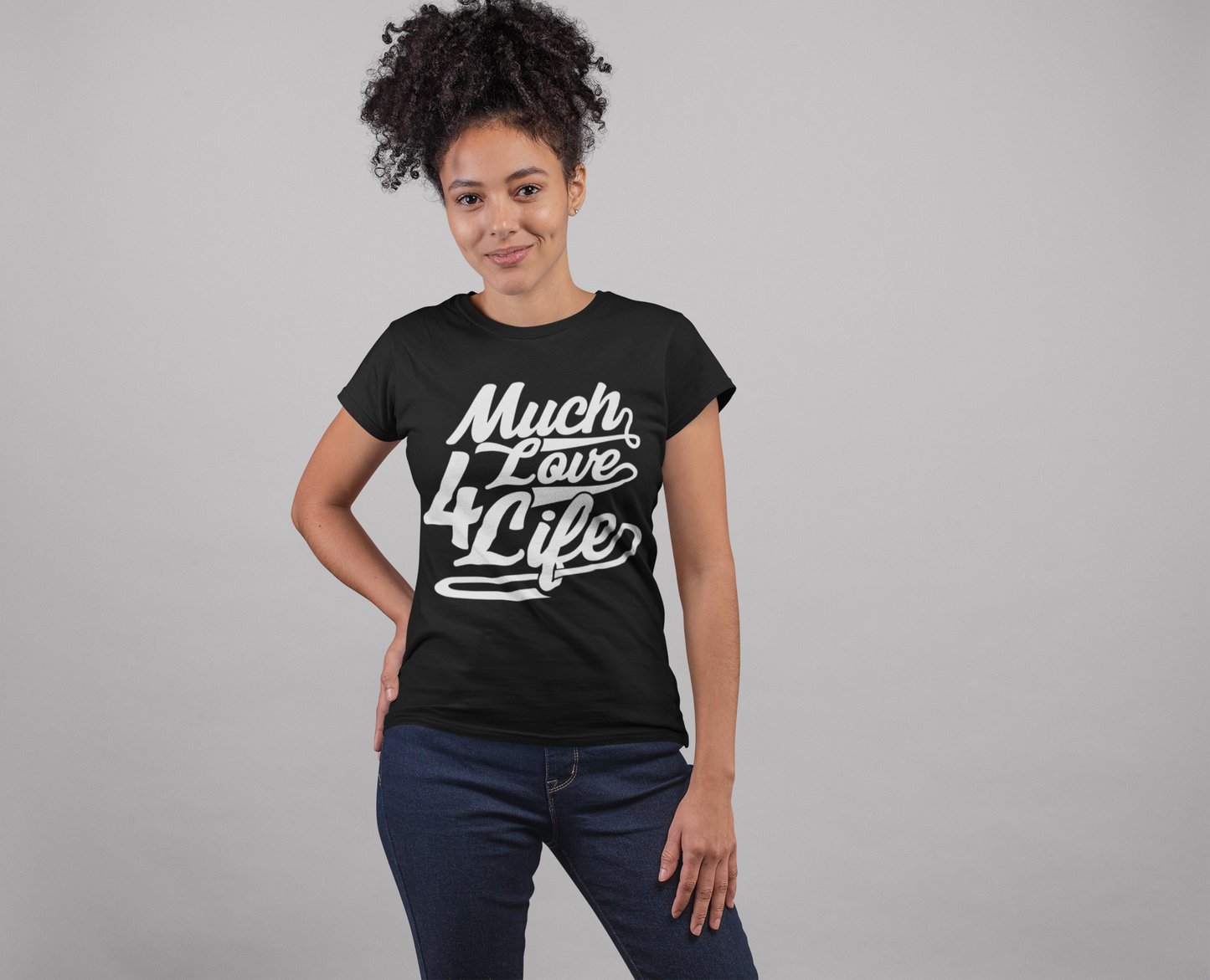 Much Love 4 Life Tee