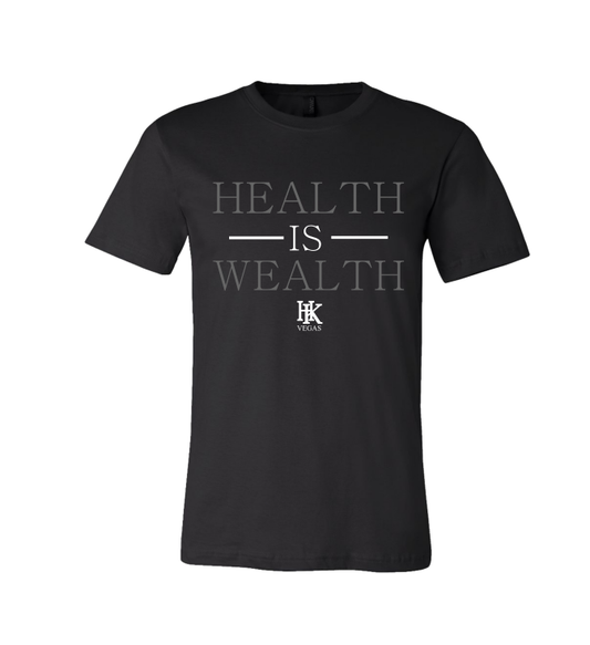 Health Is Wealth
